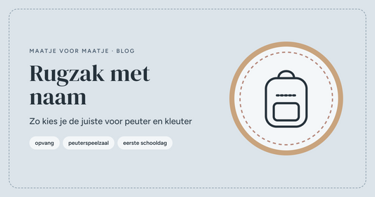 Rugzak met naam voor peuter en kleuter: zo kies je de juiste